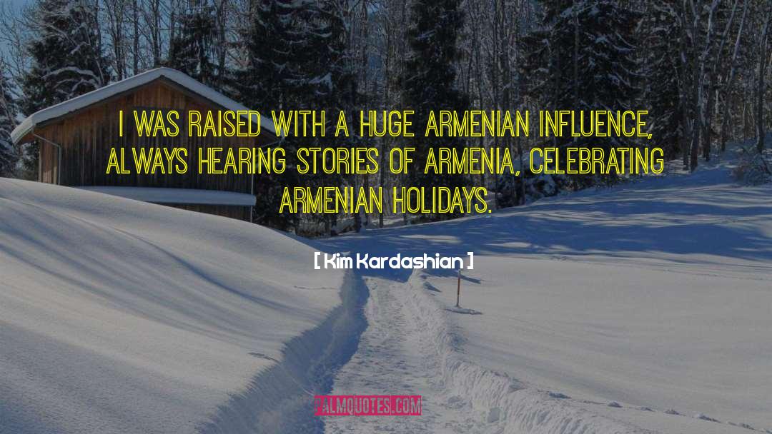 Armenian quotes by Kim Kardashian