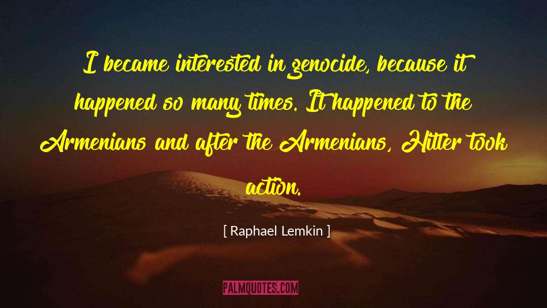 Armenians quotes by Raphael Lemkin