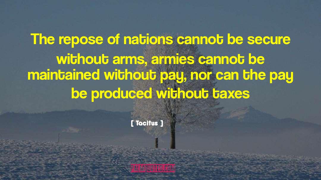 Armies quotes by Tacitus