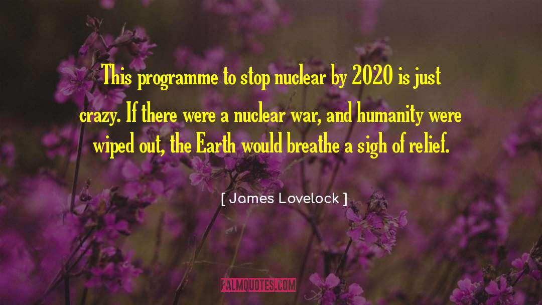 Armija 2020 quotes by James Lovelock