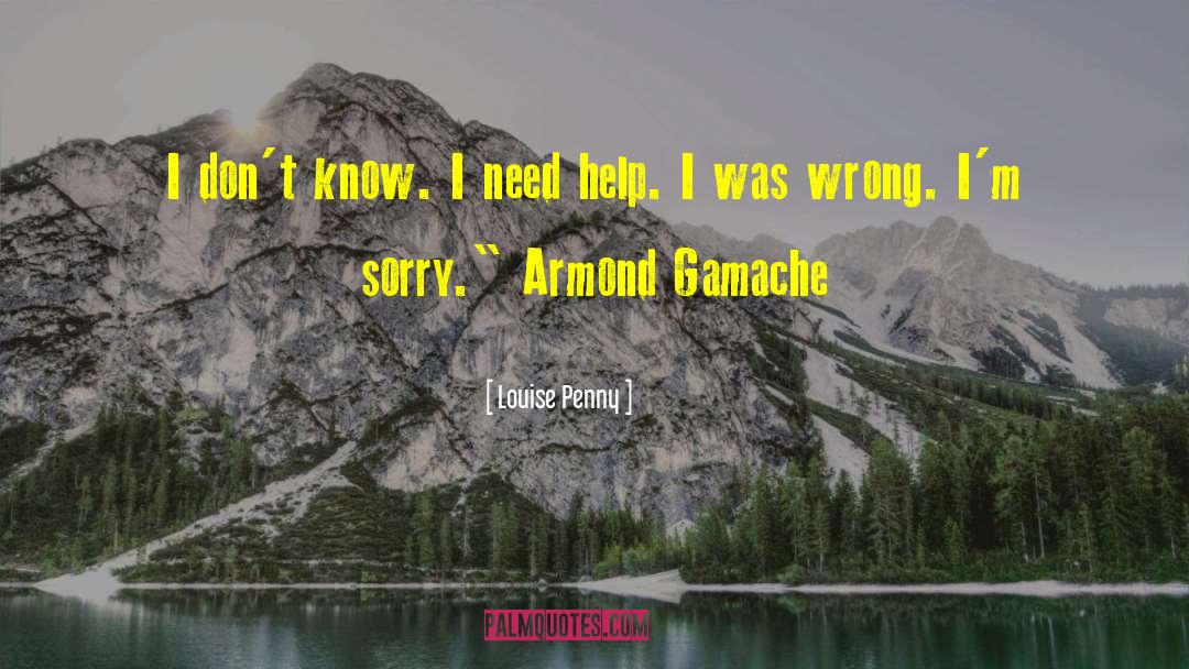 Armond S Catch Phrase quotes by Louise Penny