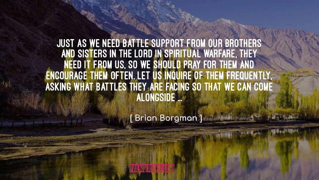 Armor Bearers quotes by Brian Borgman
