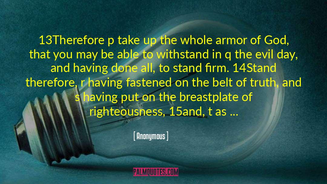 Armor Of God quotes by Anonymous