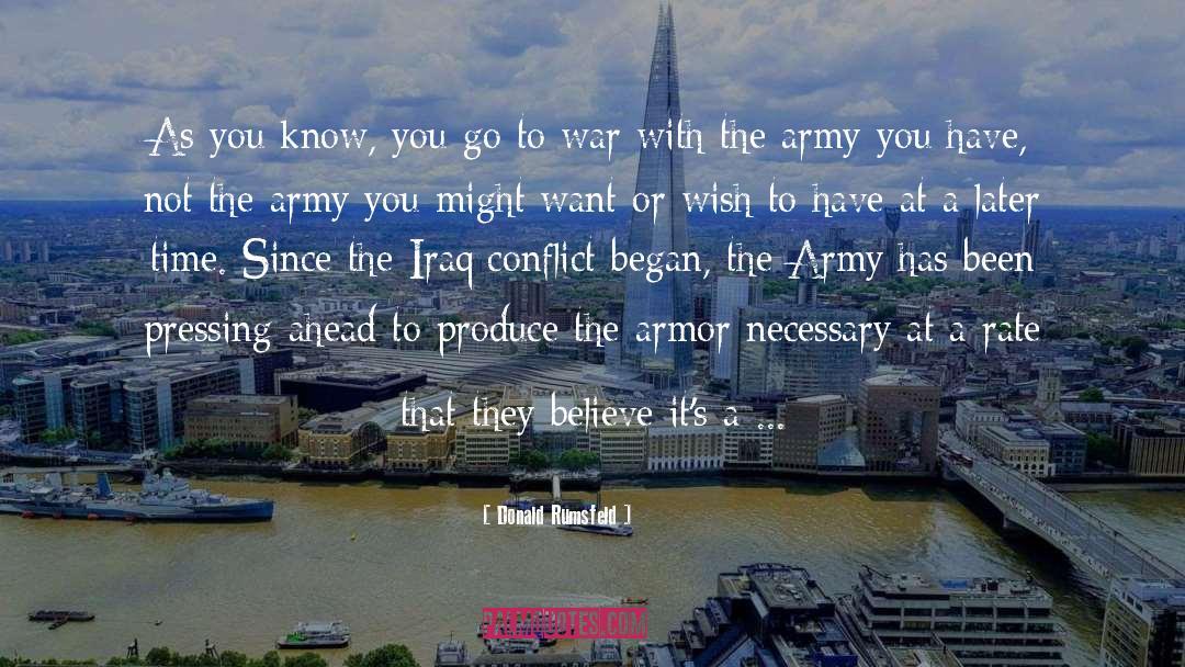 Armor quotes by Donald Rumsfeld