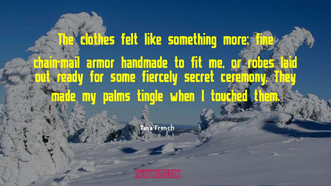 Armor quotes by Tana French