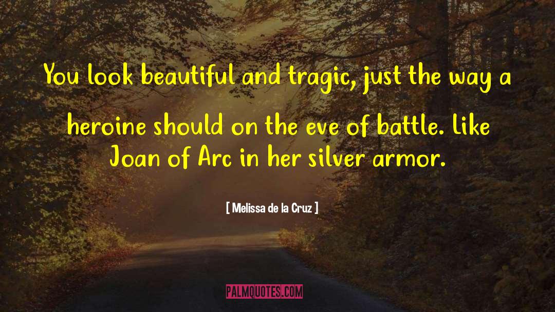 Armor quotes by Melissa De La Cruz