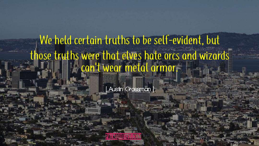 Armor quotes by Austin Grossman