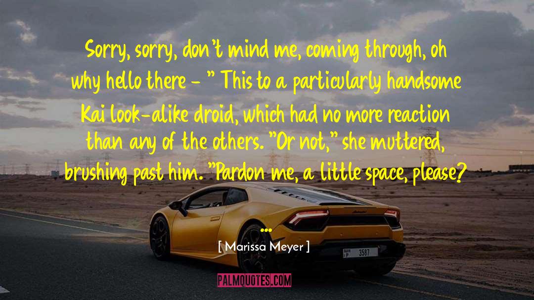 Armored Mind quotes by Marissa Meyer