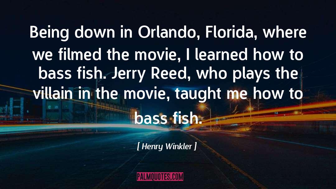 Armories Orlando quotes by Henry Winkler