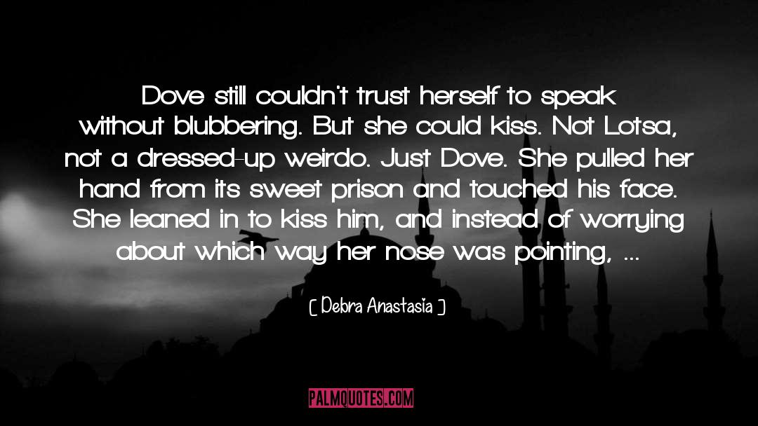 Armpits quotes by Debra Anastasia