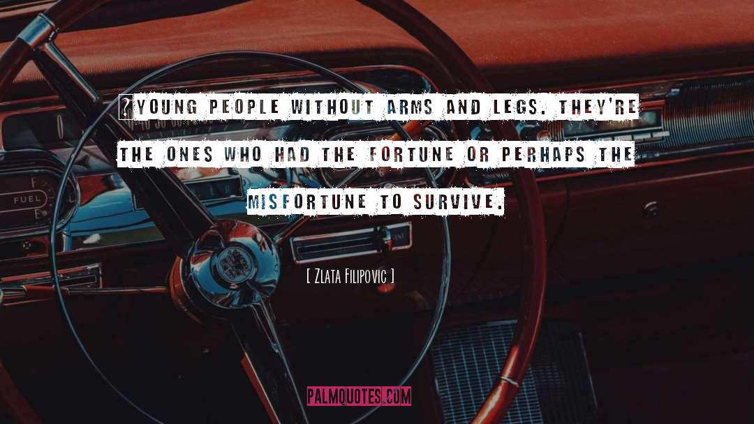 Arms And Legs quotes by Zlata Filipovic