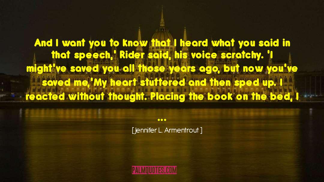 Arms Around Me quotes by Jennifer L. Armentrout