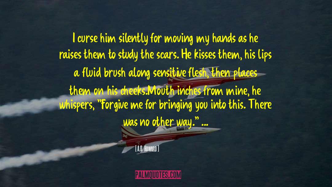 Arms Around Me quotes by A.G. Howard