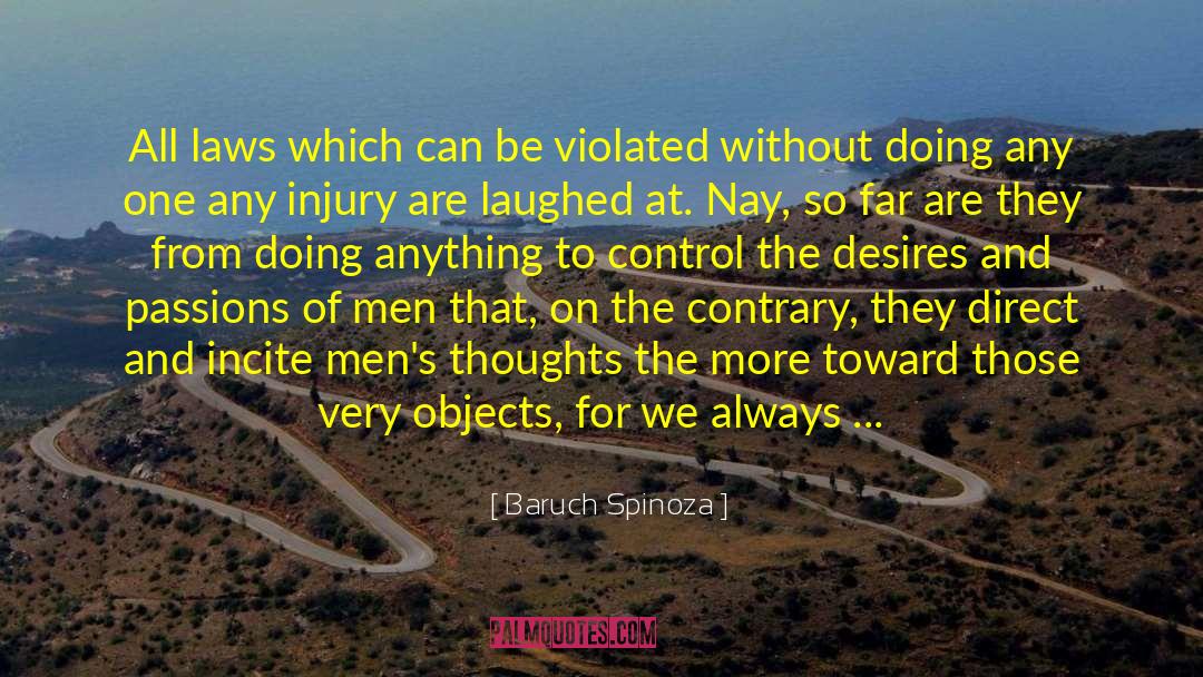 Arms Control quotes by Baruch Spinoza