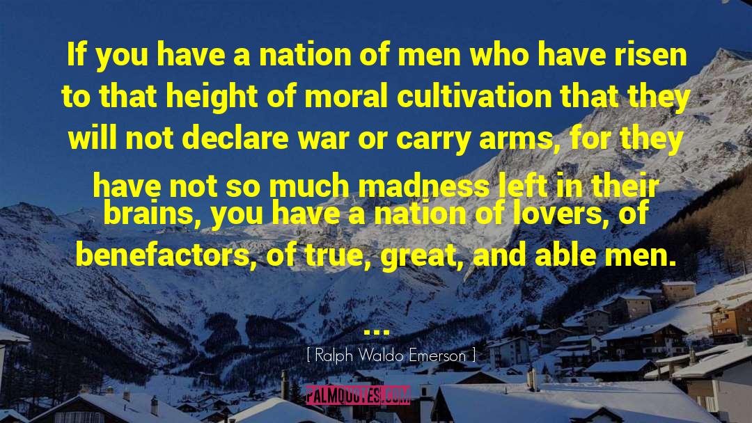 Arms Dealers quotes by Ralph Waldo Emerson