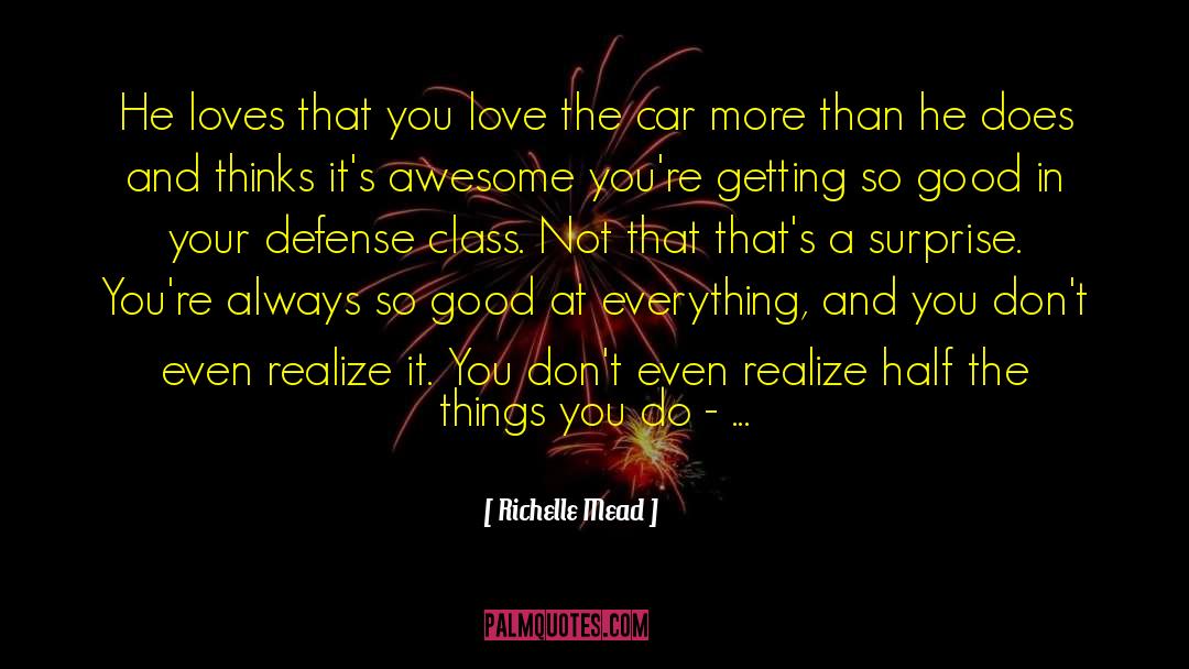 Arms For Defense quotes by Richelle Mead