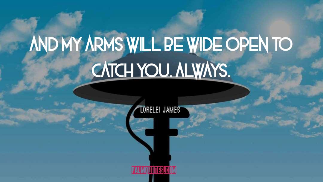 Arms quotes by Lorelei James