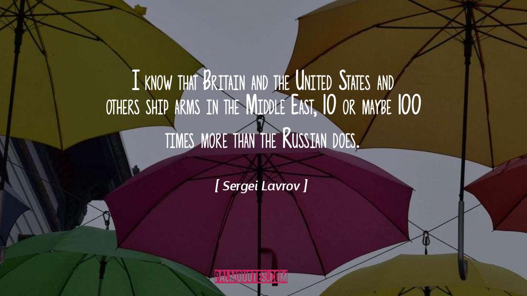 Arms quotes by Sergei Lavrov