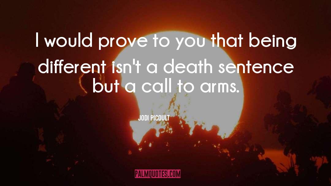 Arms quotes by Jodi Picoult