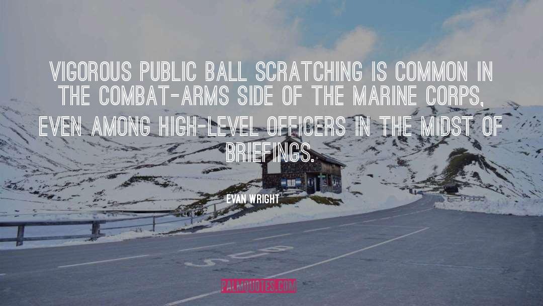 Arms quotes by Evan Wright
