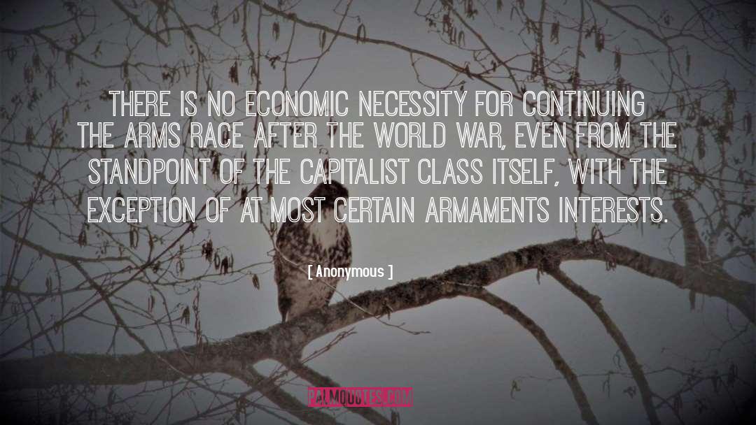 Arms Race quotes by Anonymous