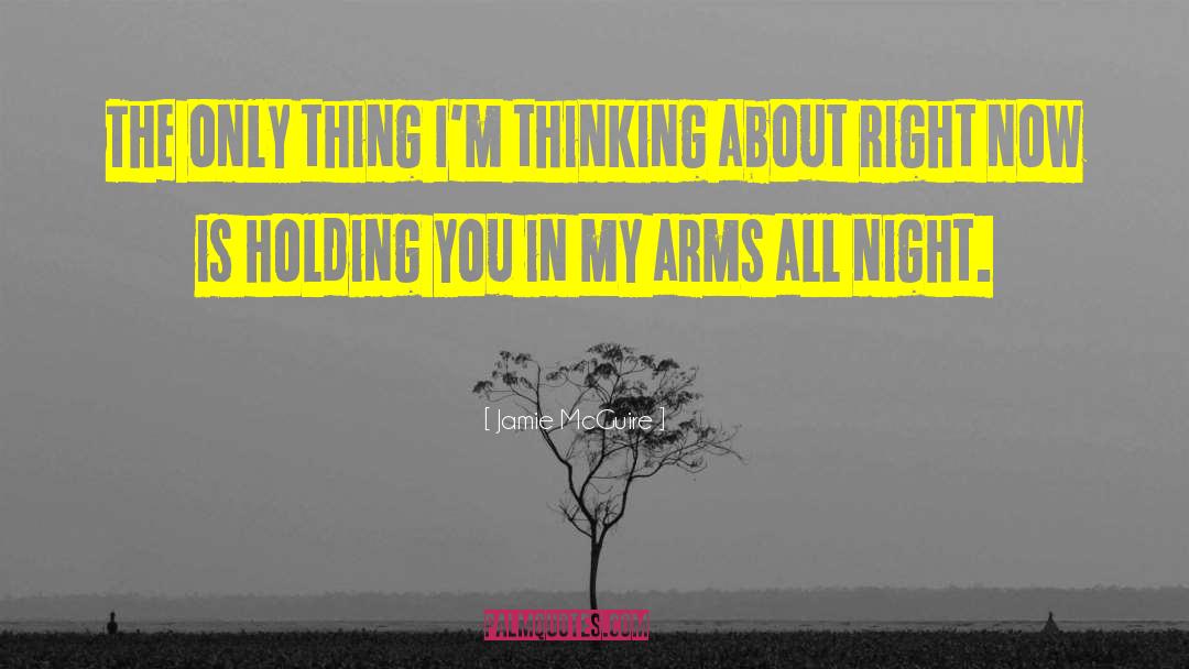 Arms The Video quotes by Jamie McGuire