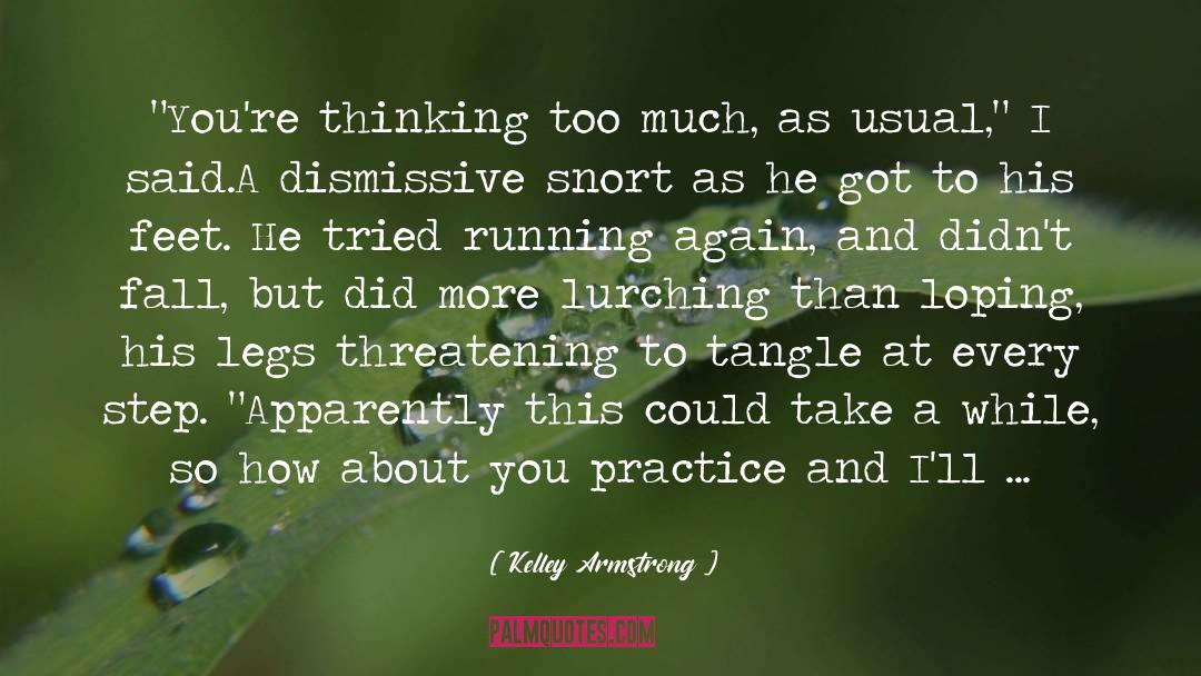 Armstrong quotes by Kelley Armstrong