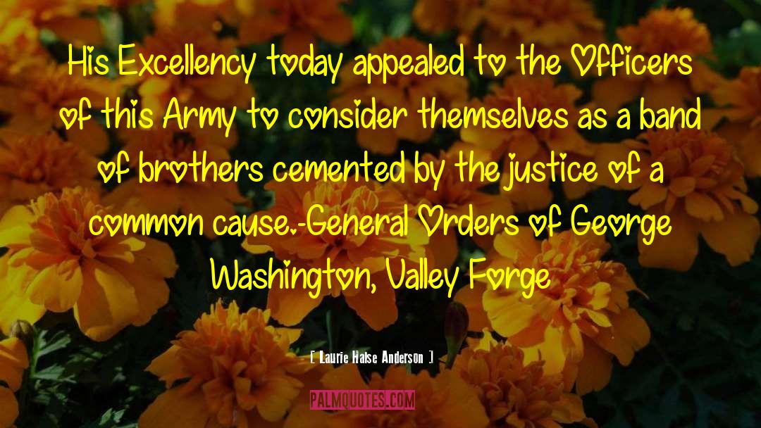 Army Forge quotes by Laurie Halse Anderson