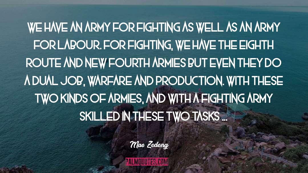 Army Forge quotes by Mao Zedong