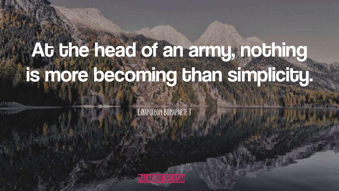 Army Forge quotes by Napoleon Bonaparte