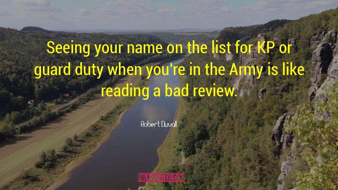 Army Forge quotes by Robert Duvall
