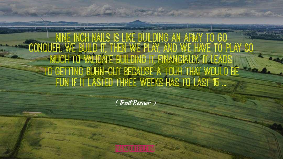 Army Homor quotes by Trent Reznor