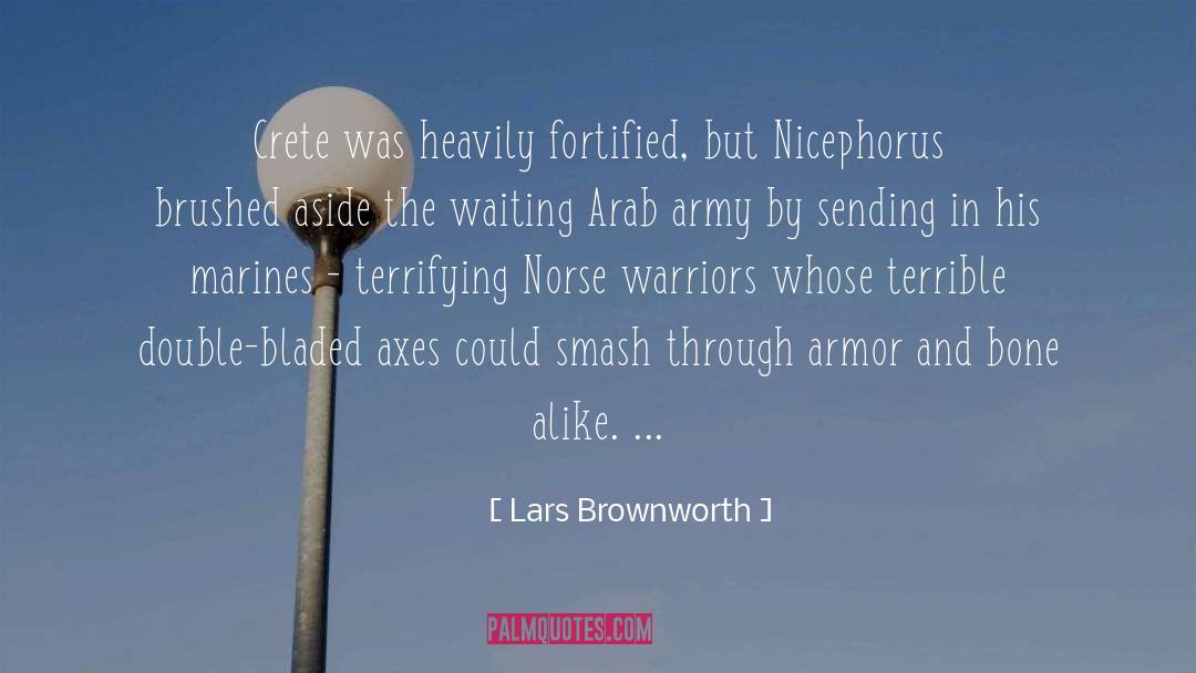 Army Homor quotes by Lars Brownworth