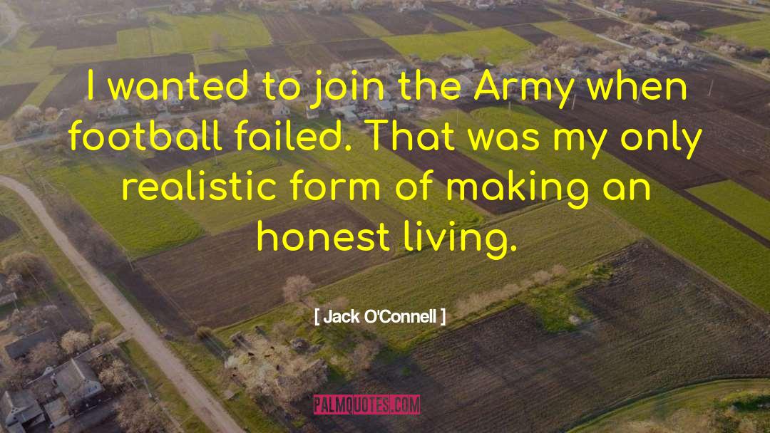 Army Motivational quotes by Jack O'Connell