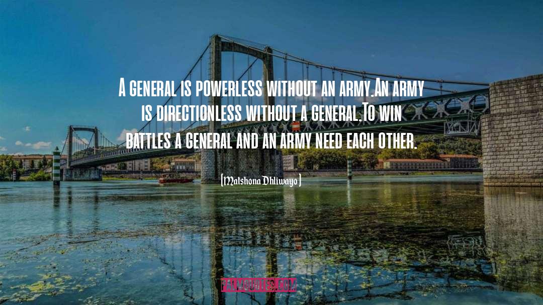 Army Motivational quotes by Matshona Dhliwayo