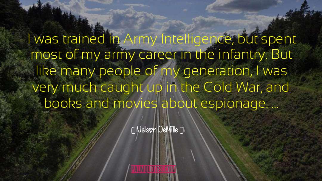 Army Motivational quotes by Nelson DeMille