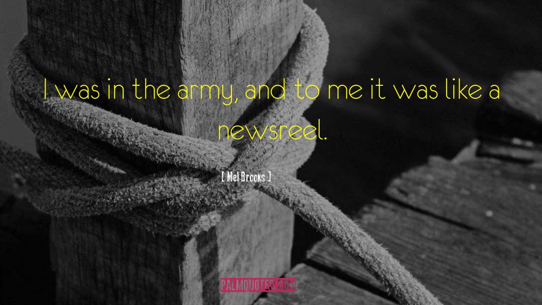 Army Motivational quotes by Mel Brooks