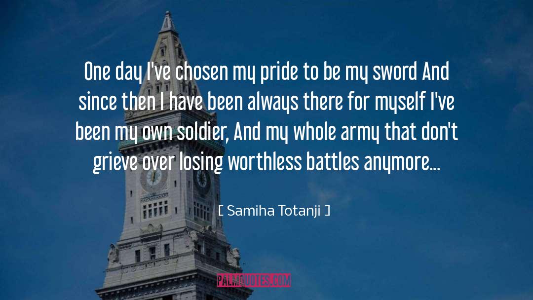 Army Motivational quotes by Samiha Totanji