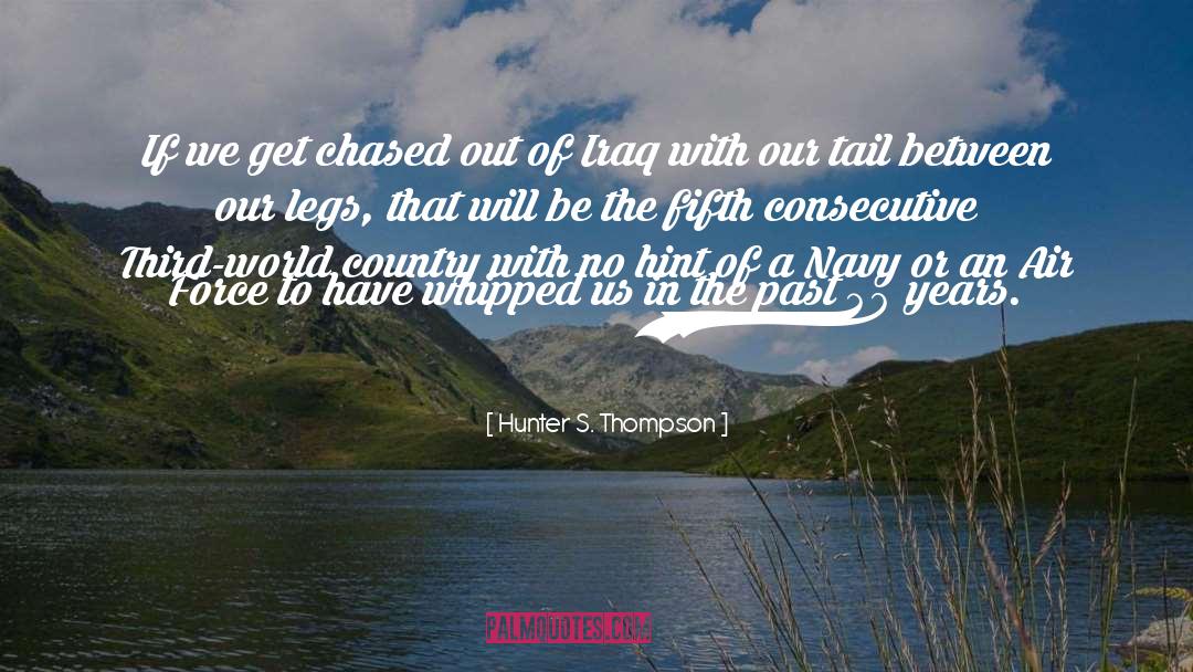 Army Navy quotes by Hunter S. Thompson