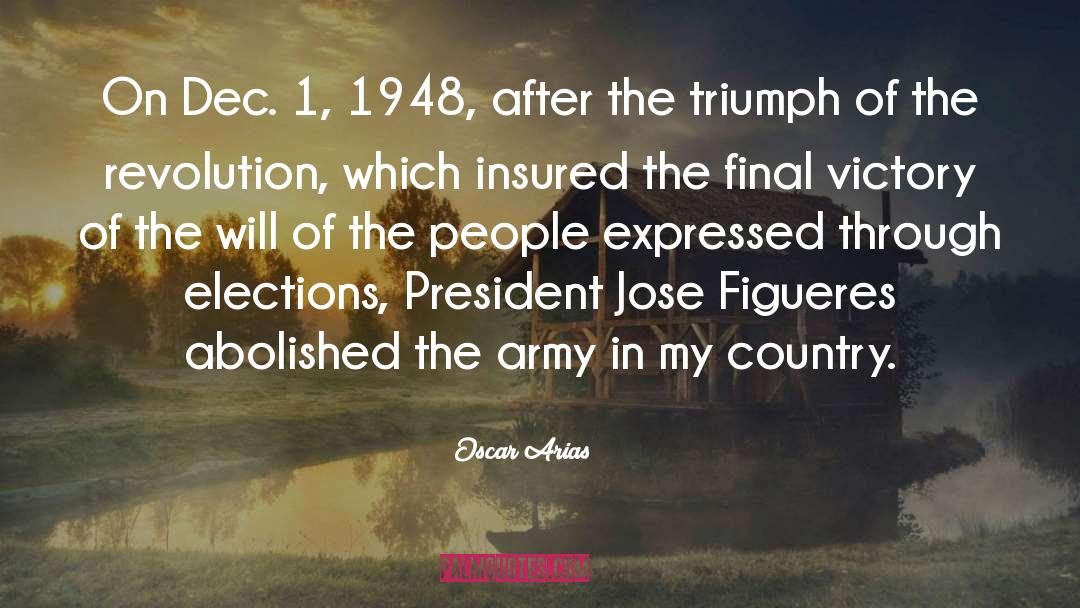 Army quotes by Oscar Arias