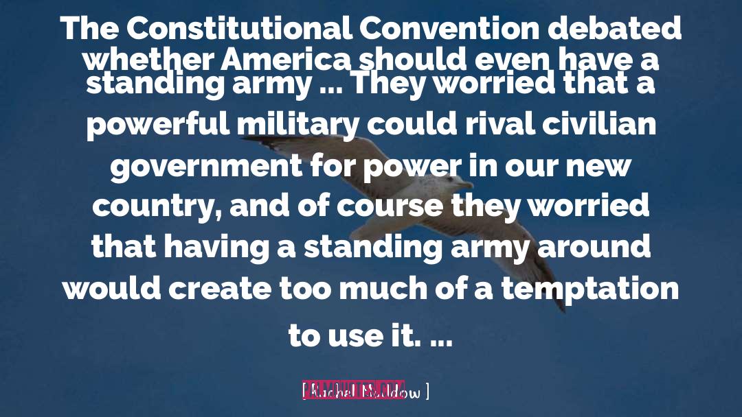 Army quotes by Rachel Maddow