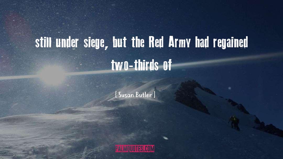 Army quotes by Susan Butler