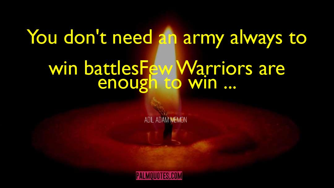 Army Rangers quotes by Adil Adam Memon
