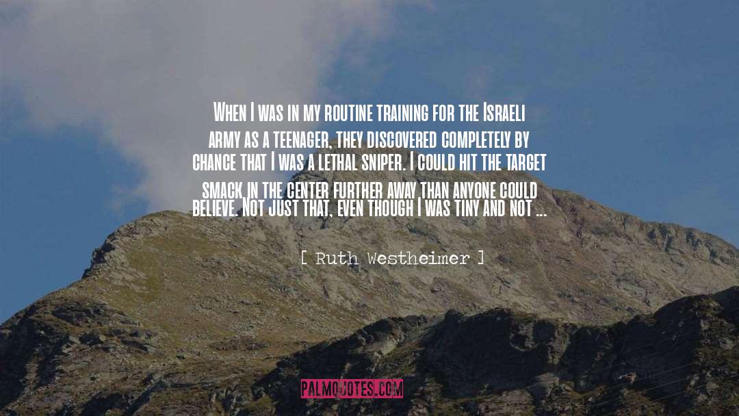 Army Training quotes by Ruth Westheimer