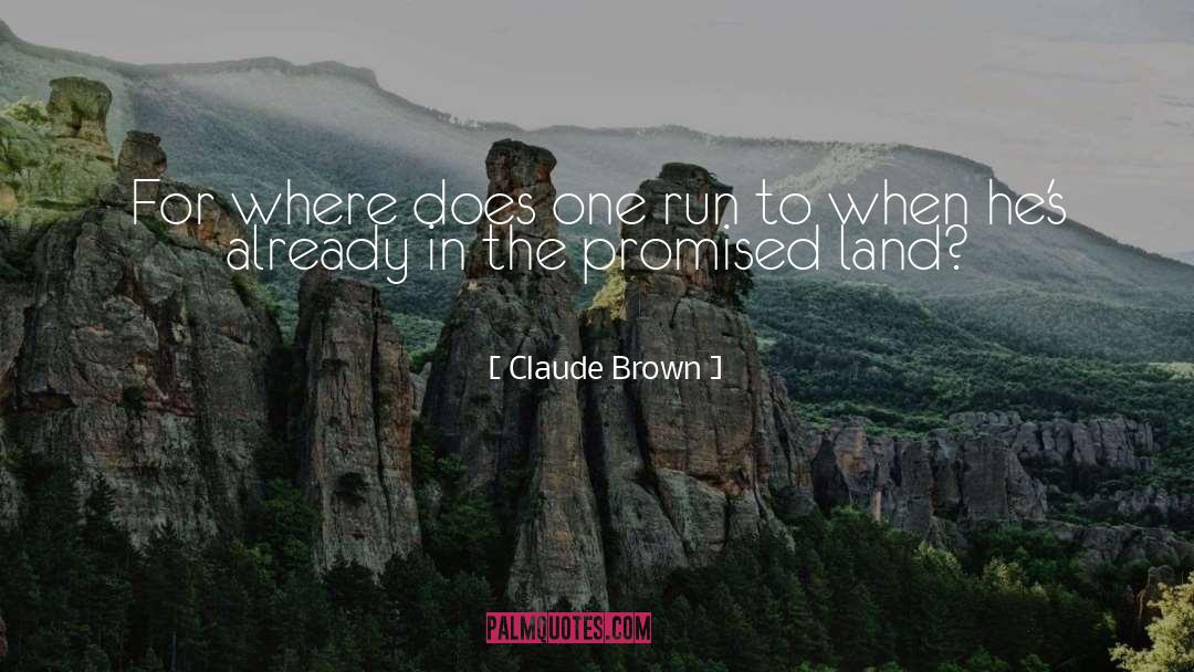 Arnice Brown quotes by Claude Brown