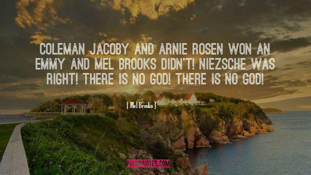 Arnie quotes by Mel Brooks