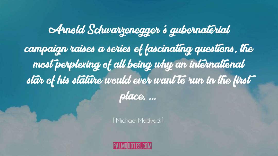 Arnold quotes by Michael Medved