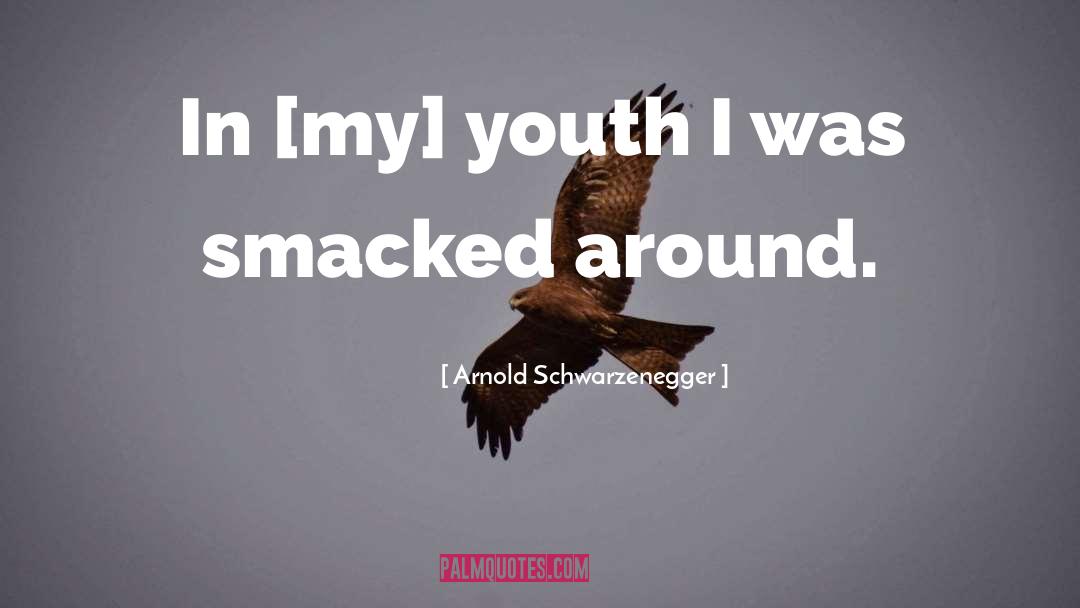 Arnold Schwarzenegger quotes by Arnold Schwarzenegger