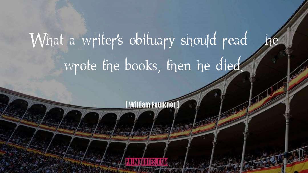 Arnwine Obituary quotes by William Faulkner