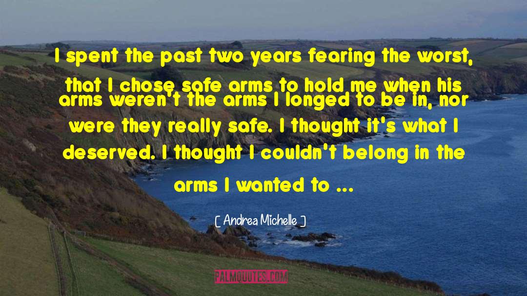 Arnzen Arms quotes by Andrea Michelle